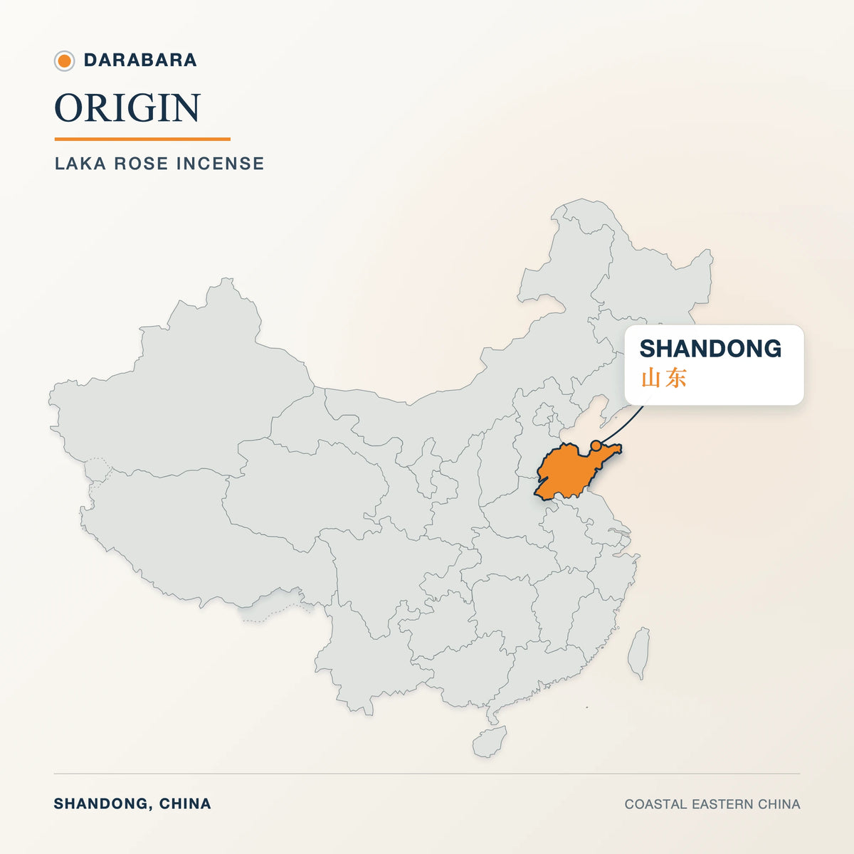 Map of China including Taiwan with Shandong highlighted as the origin of DARABARA Laka Rose incense